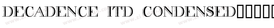 decadence itd condensed字体转换